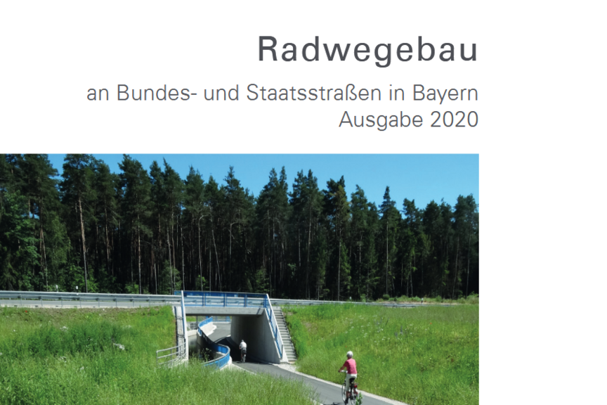Radwegebauprogramm Bayern 2020-2024 Radwegebauprogramm Bayern 2020-2024