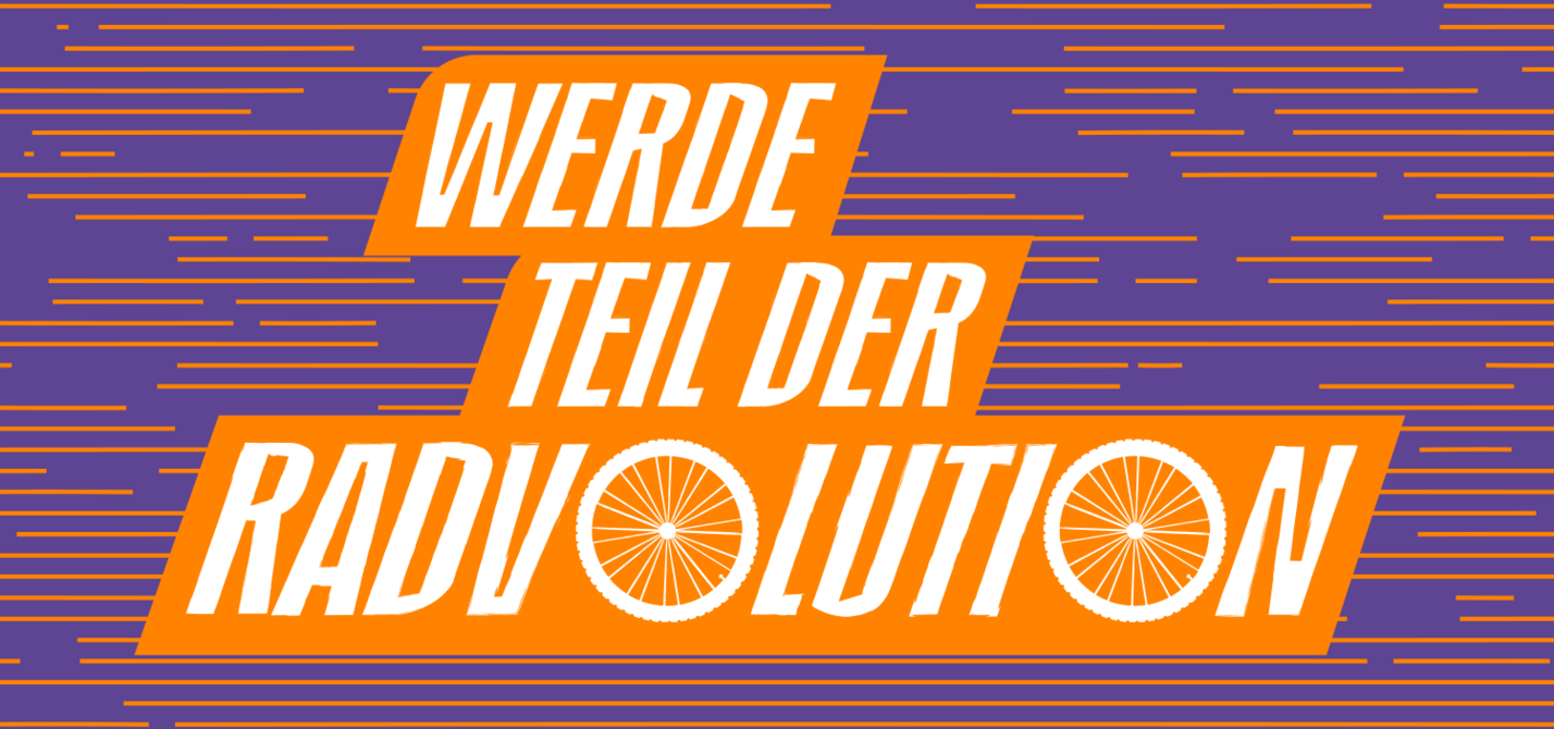 Schriftzug "Werde Teil der Radvolution" in orange auf lila Hintergrund